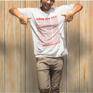 Abolish Ice No Human Is Illegal T-Shirt