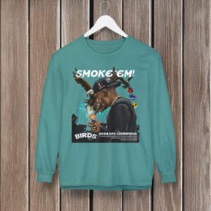 Birds 2024 Champs Smoke Em T-Shirt 5 Birds 2024 Champs Smoke Em T-Shirt