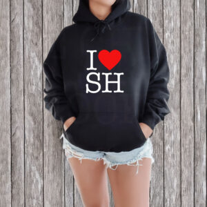 I Love Sh T-Shirt 5 I Love Sh T-Shirt