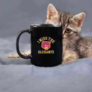 I Miss The Old Kanye Mug 6 I Miss The Old Kanye Mug