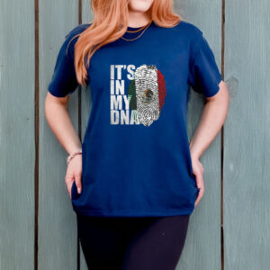 It’s In DNA Mexican T-Shirt 7 It’s In DNA Mexican Mug