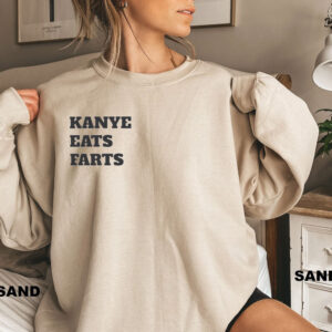 KANYE EATS FARTS Crewneck Shirt 8 KANYE EATS FARTS Crewneck Shirt