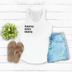 KANYE EATS FARTS VENGEANCE Tank Top Shirt
