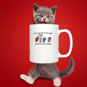 Let’s All Go To The Lobby To Get A Snicky Snack Mug