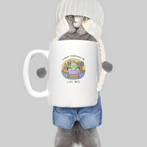 Nobody Understands Me Like Bed Mug