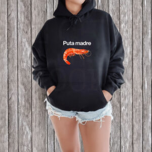 Puta Madre Shrimp T-shirt 6 Puta Madre Shrimp T-shirt