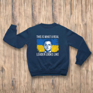 Volodymyr Zelensky This Is What A Real Leader Looks Like T-Shirt 6 Volodymyr Zelensky This Is What A Real Leader Looks Like T-Shirt1