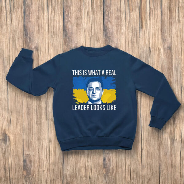 Volodymyr Zelensky This Is What A Real Leader Looks Like T-Shirt1
